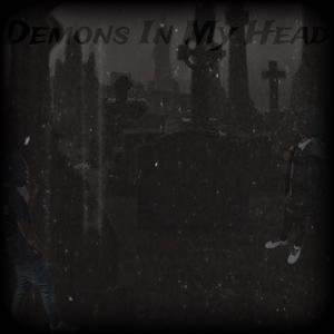 Demons In My Head (feat. JuggBoy Lj) [Explicit]