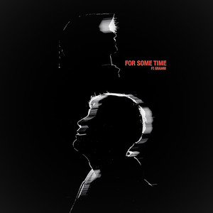 For Some Time