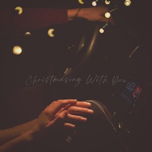 Christmasing with You (feat. Genevra Munoa & The Niños)