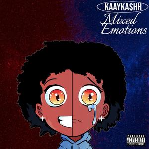 Mixed Emotions (Explicit)