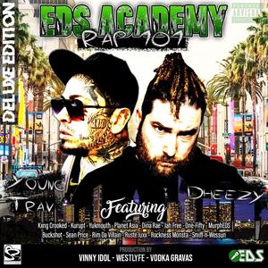 EDS ACADEMY: RAP 101 (Deluxe Edition) [Explicit]