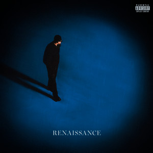 Renaissance (Explicit)