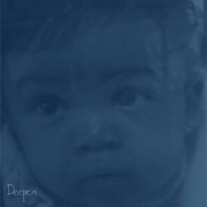 Deeper (feat. Alyze Chicago & Pumpkin)