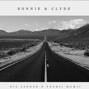 Bonnie & Clyde (Explicit)