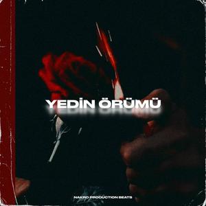 Yedin Ömrümü (Explicit)