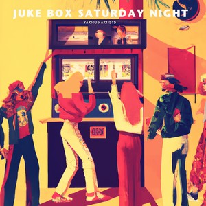 Juke Box Saturday Night