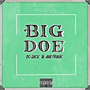 Big Doe (Explicit)