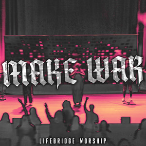 Make War (Live)