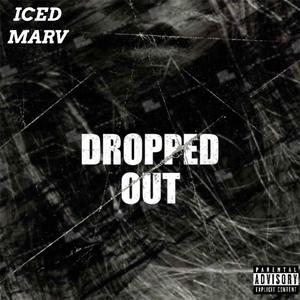 DROPPED OUT (Explicit)