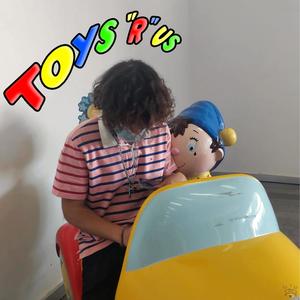 Toys r Us (Explicit)