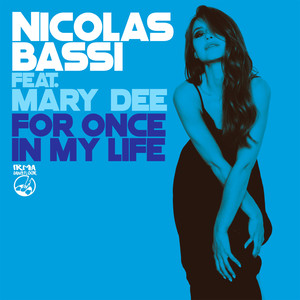 For Once In My Life (Club Desire Remix)