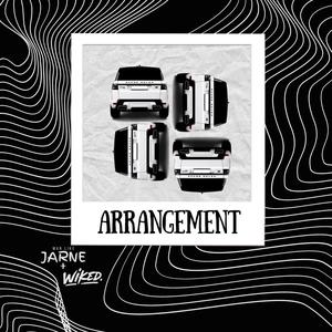 ARRANGEMENT (feat. Wiked) [Explicit]