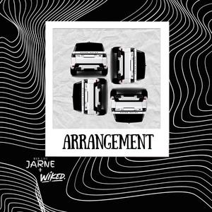 ARRANGEMENT (feat. Wiked) (Explicit)
