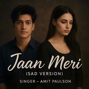 Jaan Meri (Sad Version)