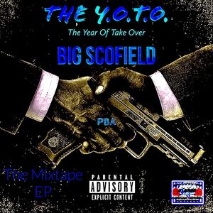 The Y.O.T.O. (The Year Of Take Over) EP [Explicit]