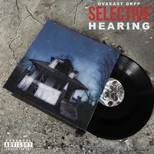 Selective Hearing (Explicit)