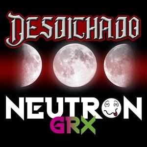 Desdichado (Explicit)