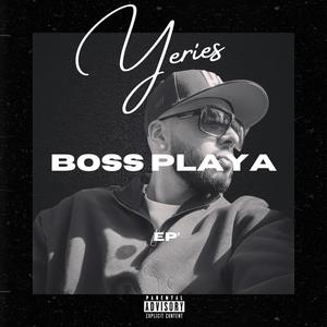 BOSS PLAYA (Explicit)