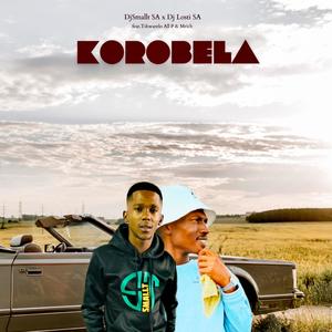 Korobela (with Losti, Tshwarelo All P & Mrich)