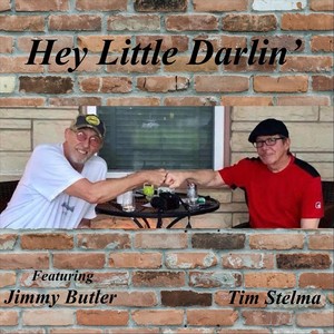 Hey Little Darlin' (feat. Jimmy Butler)