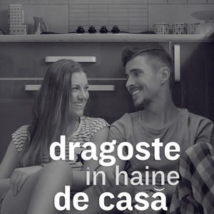 Dragoste in haine de casa