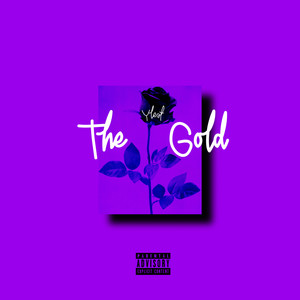 The Gold (Explicit)