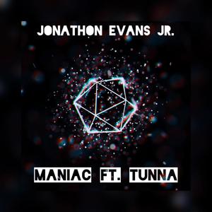 Maniac (feat. tunnA)