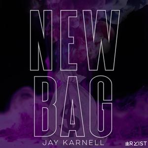 New Bag (Explicit)