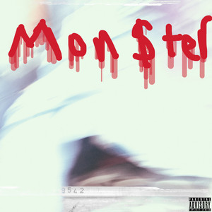 Mon$ter (Explicit)