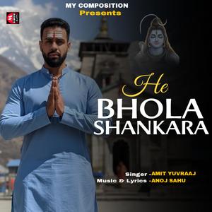 He Bhola Shankara