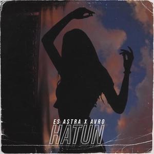 Hatun (feat. Avro 412) [Explicit]