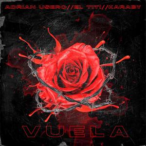 VUELA (feat. El Titi & Karaby)