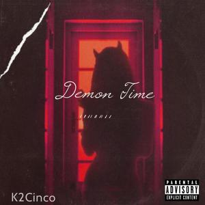 Demon Time (Explicit)