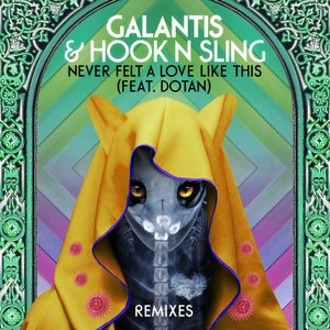 Never Felt A Love Like This(feat. Dotan) (VIP Mix)