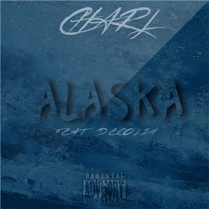 Alaska (Explicit)