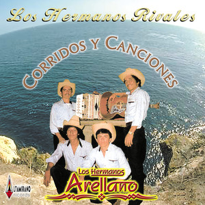 Los Hermanos Rivales Corridos y Canciones