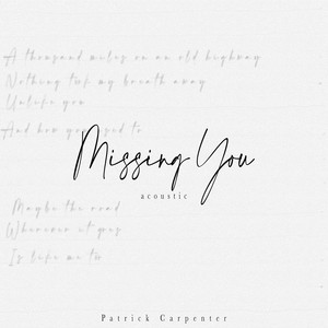 Missing You (Acoustic)