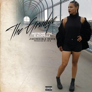 The Grudge (Acapella|Jimcredible Remix|Explicit)