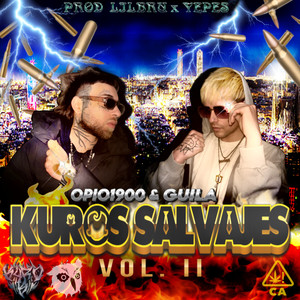 KUROS SALVAJES (Explicit)