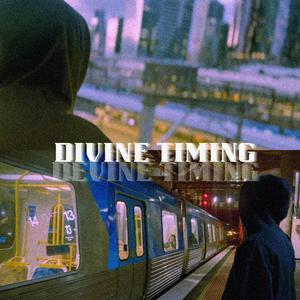 Divine Timing (Explicit)