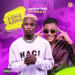 Loke Loke(feat. Tolu T)