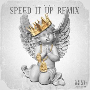 Speed It Up (Explicit)