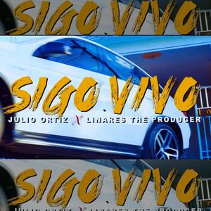 Sigo Vivo (feat. Julio Ortiz) [En vivo]