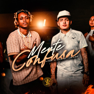 Mente Confusa (Explicit)