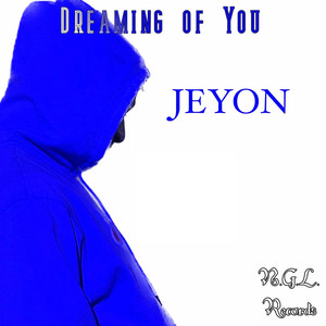 Dreaming of You (Explicit)