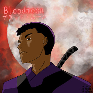 Bloodmoon (Explicit)