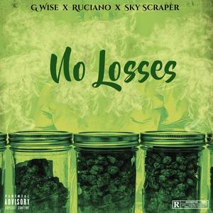 No Losses (feat. Sky Scraper) [Explicit]