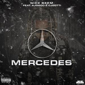 Mercedes (feat. AJOGOD & CJ GOTTI) [Explicit]