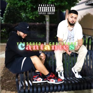 Cantantes (feat. Casteyano) (Explicit)