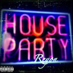 House Party (Explicit)